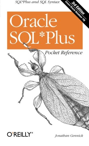 Oracle SQL*Plus Pocket Reference (Pocket Reference (O'Reilly))