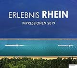 Erlebnis Rhein 2019: Kalender 2019 by 