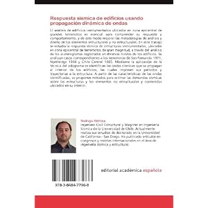 Respuesta sísmica de edificios usando propagación dinámica de ondas: Análisis del comportamiento de edificios instrumentados durante terremotos