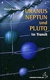 Uranus, Neptun und Pluto im Transit by