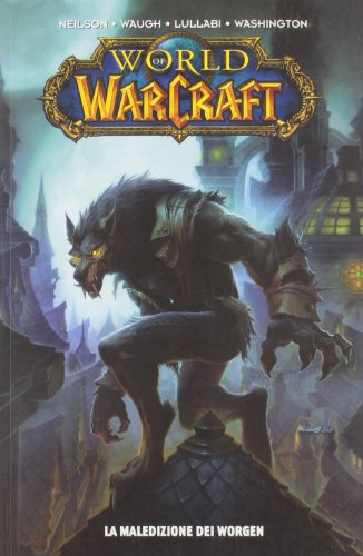 Download World of Warcraft: La maledizione del Worgen