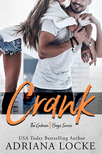 Télécharger Crank (The Gibson Boys Book 1) (English Edition) Livre PDF Gratuit