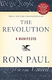 The Revolution: A Manifesto The Revolution: A Manifesto