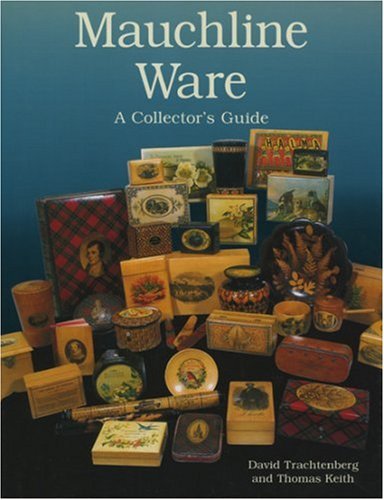 Mauchline Ware: Collector's Guide