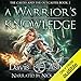A Warrior's Knowledge, Book 2: The Castes and the OutCastes by 
