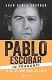 Image de Pablo Escobar in Fraganti/ Pablo Escobar Red-handed