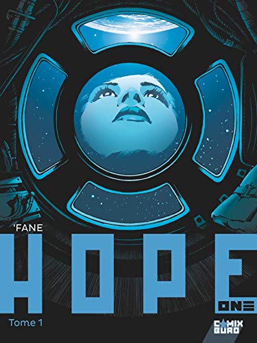 Hope One - Tome 01 by 'Fane