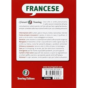 Francese per chi viaggia. I frasari Touring