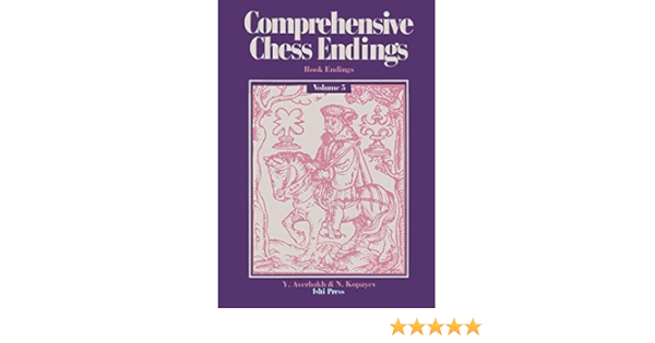 Buy Comprehensive Chess Endings Volume 5 Rook Endings Book Online At Low Prices In India Comprehensive Chess Endings Volume 5 Rook Endings Reviews Ratings Amazon In