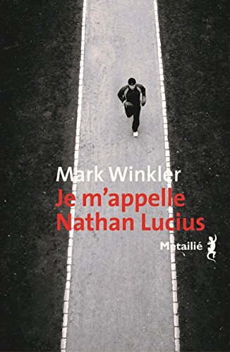 couverture de : Je m'appelle Nathan Lucius