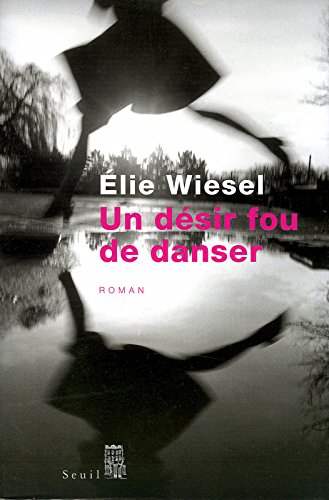 couverture de : Un d&eacute;sir fou de danser