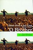 O Brother : Where art you ? (en anglais)