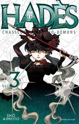 Hadès Chasseur de Psycho-démons — Tome 3