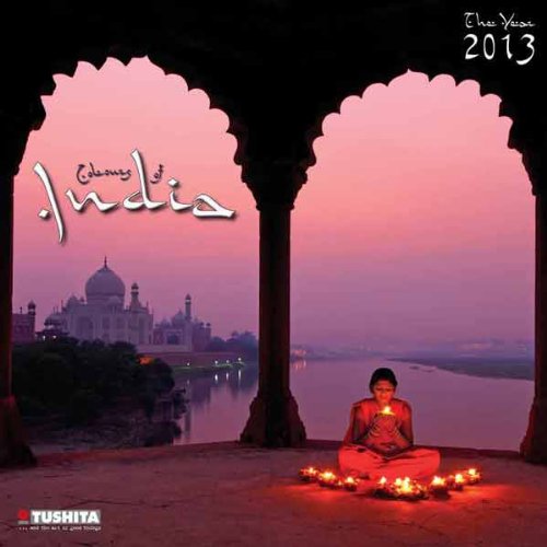 The Colours of India 2013. What a Wonderful World: Die Farben Indiens (Mindful Editions)