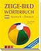Zeige-Bildwörterbuch Spanisch-Deutsch: Spanisch lernen von 9 bis 99 by Kathrin Höller, Christina Kuhn