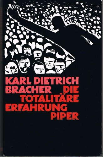 Die totalitäre Erfahrung