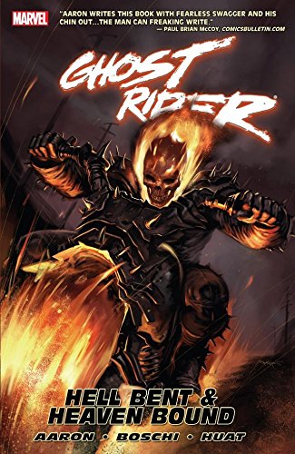 Ghost Rider Vol. 1: Hell Bent & Heaven Bound (Ghost Rider (2006-2009) Book 5) (English Edition) Ghost Rider Vol. 1: Hell Bent & Heaven Bound (Ghost Rider (2006-2009) Book 5) (English Edition)