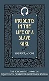 Incidents in the Life of a Slave Girl