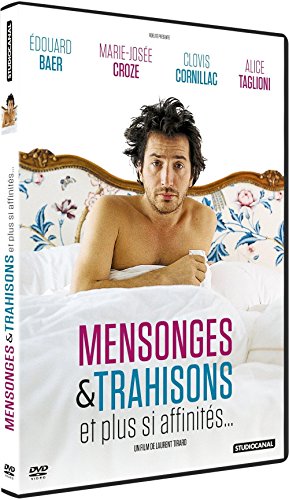Mensonges et trahisons - Et plus si affinités...