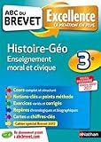 ABC du BREVET Excellence Histoire - Géo - Enseignement moral et civique 3e