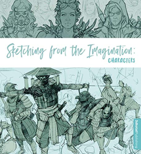 Sketching from the Imagination: Characters (Sketching from Imagination)