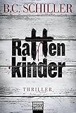 'Rattenkinder' von B.C. Schiller