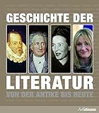 Geschichte der Literatur von der Antike bis heute (Kompaktwissen) by