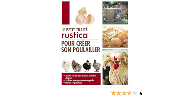 Amazon Fr Le Petit Traite Rustica Pour Creer Son Poulailler Periquet Jean Claude Ricca Herve Livres