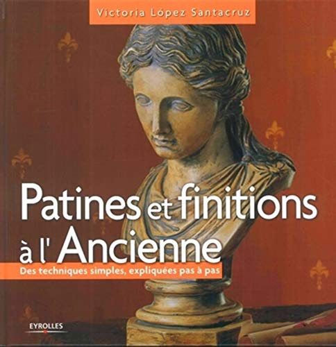 Télécharger Patines et finitions à l'ancienne Gratuit