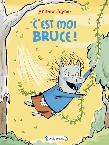 couverture de : C'est moi Bruce !