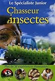 CHASSEUR D INSECTES