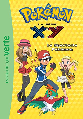 couverture de : Le spectacle Pok&eacute;mon