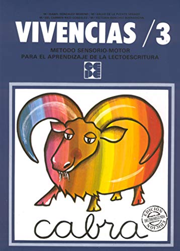 Vivencias 3 Método sensoriomotor para el aprendizaje de la lectoescritura (6 años): 11 (Lectura y escritura)