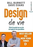 Design de vie : Faire le point sur sa vie et explorer les possibles