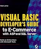 Visual Basic Developer's Guide to E-Commerce with ASP and SQL Server by Noel Jerke (2000-01-03) by 