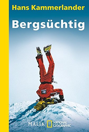 Download Bergsüchtig: Klettern und Abfahren in der Todeszone Download Bergsüchtig: Klettern und Abfahren in der Todeszone