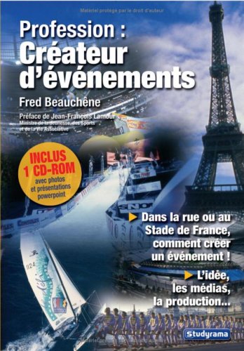 Télécharger Profession : créateur d'événements (1Cédérom) Livre PDF Gratuit