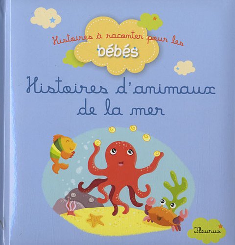couverture de : Histoires d'animaux de la mer