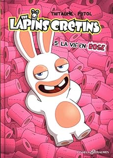 jaquette livre The Lapins Crétins, Tome 5 : La vie en rose : Opération L'été BD 2016