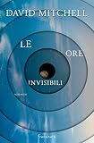 Le ore invisibili
