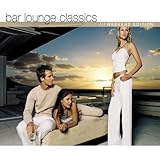 Bar Lounge Classics - Weekend Edition