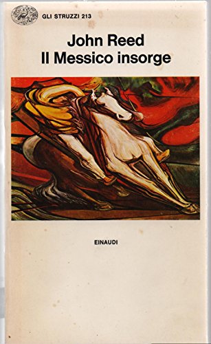 Il Messico insorge Il Messico insorge