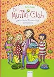 Die lustigste Klassenfahrt aller Zeiten: Der Muffin-Club (5) by 