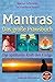 Das große Praxisbuch der Mantras: Nutzen Sie die Kraft spirituellen Klangs by 