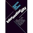 Intersectionality as Critical Social Theory: Amazon.co.uk: Collins ...