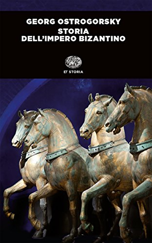 Storia dell'impero bizantino (Einaudi tascabili. Storia) Storia dell'impero bizantino (Einaudi tascabili. Storia)