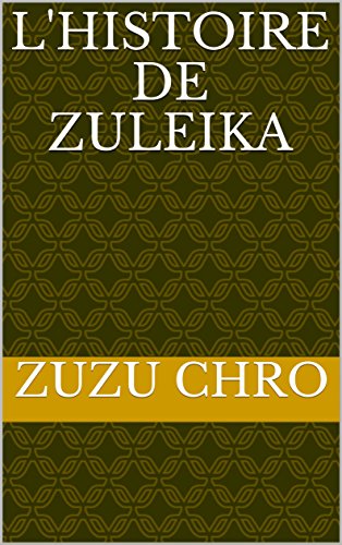 Book's Cover ofLHISTOIRE DE ZULEIKA