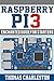 Raspberry PI3: Enchanted Guide for Starters (English Edition) by 