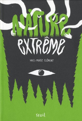 couverture de : Nature extr&ecirc;me
