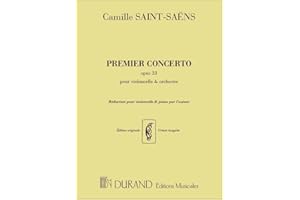 EDITIONS DURAND Camille Saint-Saëns: Cello Concerto No. 1, Op.33 in A Minor (Cello & Piano), Durand Edition, Urtext